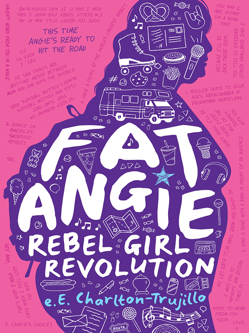 Title details for Fat Angie: Rebel Girl Revolution by e.E. Charlton-Trujillo - Available